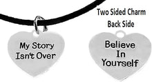 My Story Isn't Over, Believe In Yourself, On Black Suede Adjustable Bracelet, Hypoallergenic Safe-Nickel, Lead And Cadmium Free