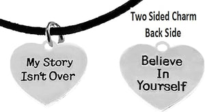 My Story Isn't Over, Believe In Yourself, On Black Suede Adjustable Bracelet, Hypoallergenic Safe-Nickel, Lead And Cadmium Free