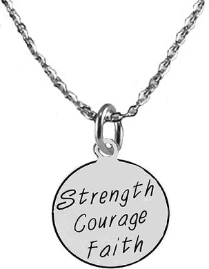 Strength, Courage, Faith, Award, Message, Adjustable 18-21 Inch Cable Chain Necklace, Nickel, Lead, And Cadmium Free-Hypoallergenic
