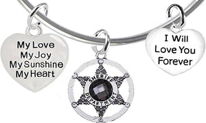 Sheriff's, My Love, My Joy, My Sunshine, I Will Love You Forever, Hypoallergenic Adjustable, Nickle, Lead Free