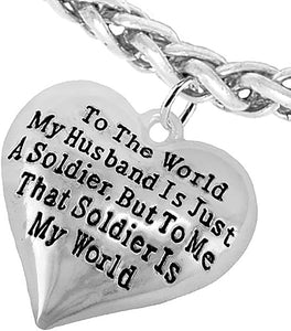 Army Wife, My Husband is My World, Hypoallergenic, Safe-Nickel, Lead, Cadmium Free
