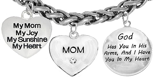 My Mom, My Joy, My Sunshine, My Heart, God Has You in His Arms, Bracelet, Hypoallergenic, Safe-Nickel, Lead, Free