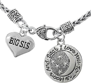 Big Sis And "I Love You To The Moon And Back" On A Antique Wheat Chain Necklace. 18 Inches. Hypoallergenic, Safe-No Nickel, Lead Or Cadmium In The Metal. Assembled And Made In The USA By Veterans. 1298-1818N10