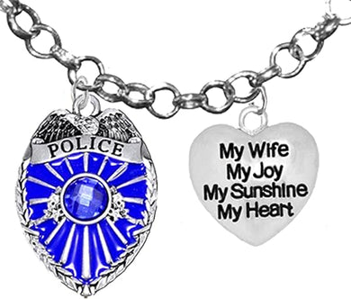 Policeman's, My Wife, My Joy, My Sunshine, My Heart, Hypoallergenic, Safe-Nickel Free, No Poisonous Lead Or Cadmium.