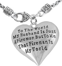 My Firefighter is My World, Wife Necklace, Hypoallergenic, Safe-Nickel, Lead, Cadmium Free