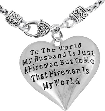 My Firefighter is My World, Wife Necklace, Hypoallergenic, Safe-Nickel, Lead, Cadmium Free