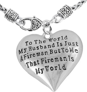 My Firefighter is My World, Wife Necklace, Hypoallergenic, Safe-Nickel, Lead, Cadmium Free