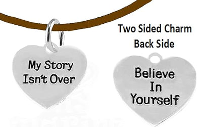 My Story Isn't Over, Believe In Yourself, On Brown Suede Adjustable Necklace, Hypoallergenic Safe-Nickel, Lead And Cadmium Free