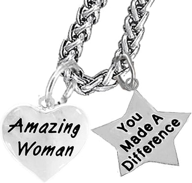 Amazing Women, You Made A Difference, Motivational Chain Necklace, Hypoallergenic, Safe-Nickel, Lead, Cadmium Free