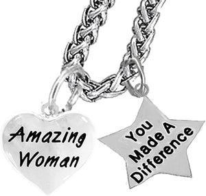 Amazing Women, You Made A Difference, Motivational Chain Necklace, Hypoallergenic, Safe-Nickel, Lead, Cadmium Free