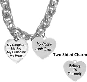 My Daughter,My Joy,My Sunshine,My Heart, My Story Isn't Over, Believe in Yourself, Sterling Silver Solid .925 Sterling,Not Plated Or Coated.18 Inch Chain,Hyperallergenic Safe-Nickel,Lead,Cadmium Free