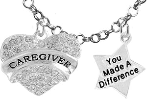 Caregiver, RN, Nurse, You Made A Difference, Adjustable Charm Necklace, Hypoallergenic, Safe-Nickel, Lead, Free