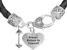 Weightlifters Dumbbell, Always Believe in Yourself Heart, On A Black Woven Leather Bracelet, Hypoallergenic - Nickel, Lead, and Poisonous Cadmium Free