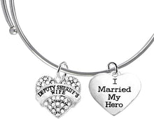 Deputy Sheriff's Wife, I Married My Hero, On A Adjustable MiracleWire Bracelet, Hypoallergenic Safe-Nickel, Lead And Cadmium Free