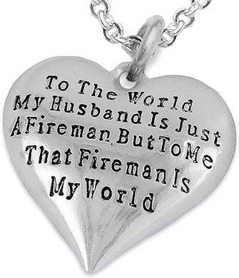 My Firefighter Is My World, Wife Adjustable Necklace, Hypoallergenic, Safe-Nickel, Lead, Cadmium Free