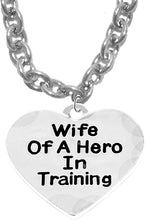 Wife of A Hero in Training, Sterling Silver Solid .925 Sterling, Not Plated Or Coated.Cable Chain Necklace, Charm-Nickel, Lead, Cadmium Free