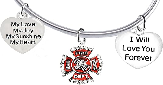 Firefighter, My Love, My Joy, My Sunshine, I Will Love You Forever Bracelet, Hypoallergenic, Safe-Nickel, Lead, Free