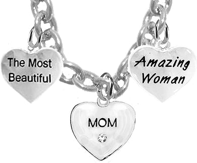 Mom, The Most Beautiful, Amazing Woman Adjustable Necklace, Hypoallergenic, Safe-Nickel, Lead, Free