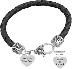 My Story Isn't Over, Believe in Yourself, On Genuine Black Leather Bracelet, Hypoallergenic Safe-Nickel, Lead and Cadmium Free
