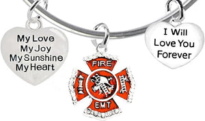 EMT, Firefighter, My Love, My Joy, My Sunshine, I Will Love You Forever Bracelet, Hypoallergenic, Safe-Nickel, Lead, Free