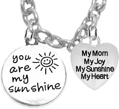 You Are My Sunshine, My Mom, My Joy, My Sunshine, My Heart Hypoallergenic Adjustable Necklace, Safe-Nickel, Lead And Cadmium Free