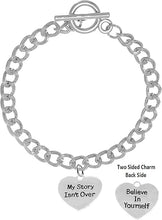 My Story Isn't Over, Believe In Yourself, On A Toggle Chain Bracelet, Hypoallergenic Safe-Nickel, Lead And Cadmium Free