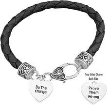Be The Change, Prove Them Wrong, On Genuine Black Leather Bracelet, Hypoallergenic Safe-Nickel, Lead And Cadmium Free
