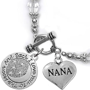 Nana, I Love You to The Moon and Back Clear Crystal Charm Bracelet, Hypoallergenic, Safe, Nickel, Lead & Cadmium Free.