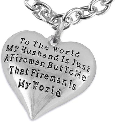 My Firefighter is My World, Wife Adjustable Necklace, Hypoallergenic, Safe-Nickel, Lead, Cadmium Free