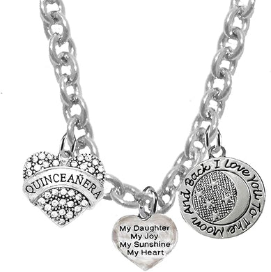 Quinceañera Heart, My Daughter My Joy My Sunshine My Love, I Love You ToThe Moon and Back, On A Sterling Silver Solid .925 Sterling, Not Plated Or Coated Chain Necklace,Charm-Nickel,Lead,Cadmium Free