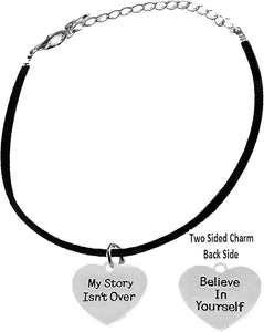 My Story Isn't Over, Believe In Yourself, On Black Suede Adjustable Bracelet, Hypoallergenic Safe-Nickel, Lead And Cadmium Free