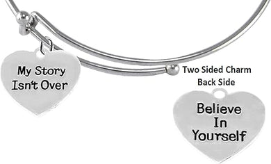 My Story Isn't Over, Believe In Yourself, On A Adjustable Miracle Wire Bracelet, Hypoallergenic Safe-Nickel, Lead And Cadmium Free