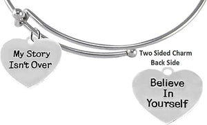 My Story Isn't Over, Believe In Yourself, On A Adjustable Miracle Wire Bracelet, Hypoallergenic Safe-Nickel, Lead And Cadmium Free