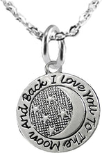 I Love You To The Moon And Back, STERLING SILVER Solid .925 Sterling, Not Plated Or Coated. 18 Inch Necklace Chain, Nickel, Lead, Cadmium Free