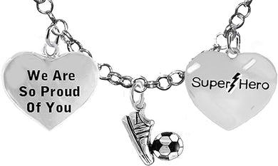 Soccer, We Are So Proud Of You, Super Hero, 
