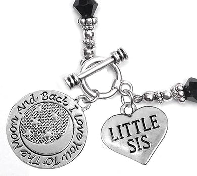 Little Sis, I Love You to The Moon and Back Jet Crystal Charm Bracelet, Hypoallergenic, Safe, Nickel, Lead & Cadmium Free.