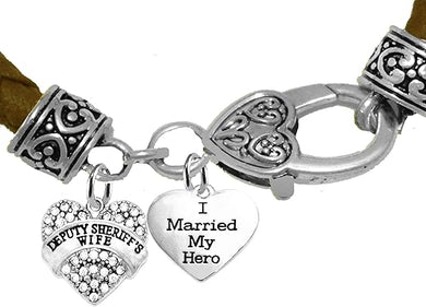 Deputy Sheriff's Wife, I Married My Hero, On A Genuine Brown Leather Bracelet, Hypoallergenic Safe-Nickel, Lead And Cadmium Free