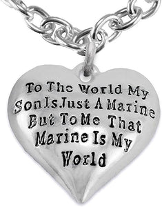 Marine Mom, My Son, is My World Necklace, Hypoallergenic, Safe- Nickel, Lead and Cadmium Free