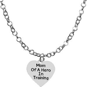 Mom Of A Hero In Training Heart, Award, Message, Adjustable 14-21 Inch Rolo Chain Necklace, Nickel, Lead, And Cadmium Free-Hypoallergenic
