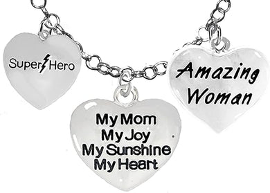 Mom, Super Hero,My Mom,My Joy, My Sunshine, My Heart, Amazing Woman Charms On A Rolo Chain Necklace, Adjustable, Hypoallergenic Safe- No Nickel. Lead, Or Poisonous Cadmium.