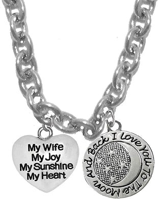 My Wife ,My Joy, My Sunshine, My Heart, I Will Love You To The Moon And Back,STERLING SILVER Solid .925 Sterling,Not Plated Or Coated.18 Inch Chain,Hyperallergenic Safe-Nickel,Lead,And Cadmium Free