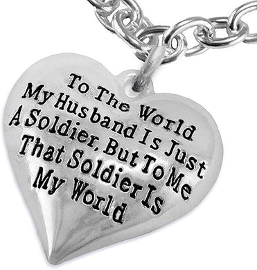 Army Wife, My Husband is My World, Hypoallergenic, Safe-Nickel, Lead, Cadmium Free