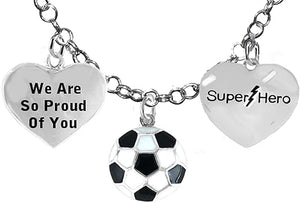 Soccer, We are So Proud of You, Super Hero, Soccer Player Jewelry Adjustable Necklace Hypoallergenic, Safe-Nickel, Lead Free