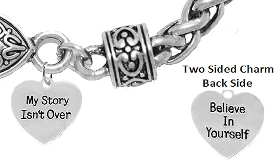 My Story Isn't Over, Believe In Yourself, On A Antique Wheat Chain Bracelet, Hypoallergenic Safe-Nickel, Lead And Cadmium Free