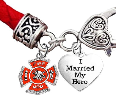 Firefighter's Mom, I Married My Hero, Fire Department Charm, On Genuine Red Leather Bracelet, Hypoallergenic Safe-Nickel, Lead And Cadmium Free