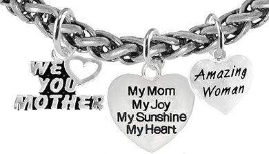 Mom, We Love You Mother, My Mom, My Joy, My Sunshine, My Heart, Amazing Women, Bracelet, Hypoallergenic, Safe-Nickel, Lead, Free