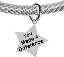 You Made A Difference, Motivational, Adjustable Cable Wire Bracelet, Hypoallergenic, Safe-Nickel, Lead, Free