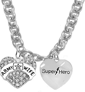 Army Wife, Super Hero, STERLING SILVER Solid .925 Sterling, Not Plated Or Coated. 18 Inch Necklace, Charm Nickel, Lead, Cadmium Free