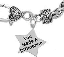 You Made A Difference, Motivational, Wheat Chain Bracelet, Hypoallergenic, Safe-Nickel, Lead, Free