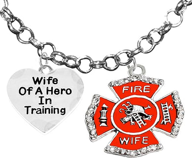 Firefighter, Wife Of A Hero In Training, Fire Department Charm, On A Adjustable Rolo Chain Necklace, Hypoallergenic Safe-Nickel, Lead And Cadmium Free